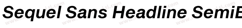 Sequel Sans Headline SemiBold字体转换